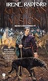 Front cover for the book Guardian of the Vision by Irene Radford