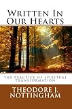 Written in our Hearts: The Practice of Spiritual Transformation