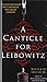 A Canticle for Leibowitz