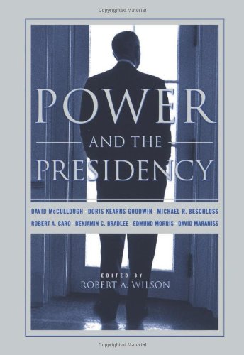 Power and the Presidency