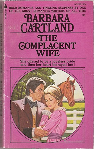 The Complacent Wife
