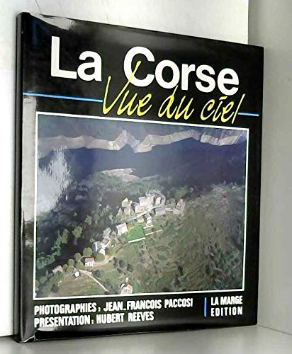 La Corse Vue Du Ciel French Edition Paccosi Jean Francois Amazon Com Books