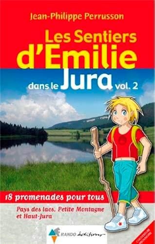 Download EMILIE DANS LE JURA (VOL 2) HAUT-JURA, PAYS DES LACS PDF
