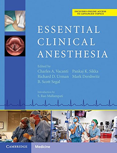 Essential Clinical AnesthesiaFrom Brand: Cambridge University Press