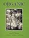Organic: Farmers and Chefs of the Hudson Valley