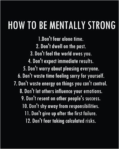 Motivational Quotes About Being Strong Amazon.in: Buy How To Be Mentally Strong: Inspirational Positive Quote  Bullet Journal Dot Grid L Notebook (8" X 10") Large 8Mm X 8Mm Dot Grid  Volume 11 ... Quotes Dot Grid Bullet