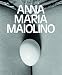 Anna Maria Maiolino by