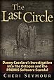The Last Circle: Danny Casolaro's Investigation into the Octopus and the PROMIS Software Scandal