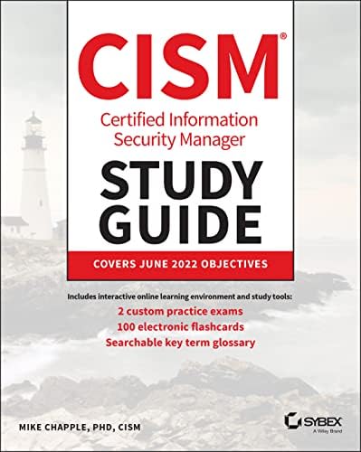 Prepare for the ISACA Certified Information Security Manager Exam