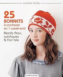 25 bonnets à crocheter en 1 week-end