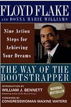 The Way of the Bootstrapper: Nine Action Steps for Achieving Your Dreams