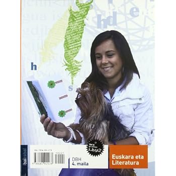 Euskara eta Literatura DBH 4: i.by2 proiektua Euskara eta Literatura DBH 4: i.by2 proiektua