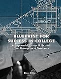 Dave Dillon, "Blueprint for Success in College and Career" (Rebus Community Press, 2018)