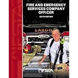 Fire and Emergency Services Company Officer, 6th edition