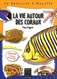 La  vie autour des coraux