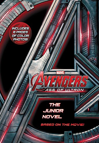 Marvel's Avengers: Age of Ultron: The Junior Novel (Marvel's the Avengers: Age of Ultron)
