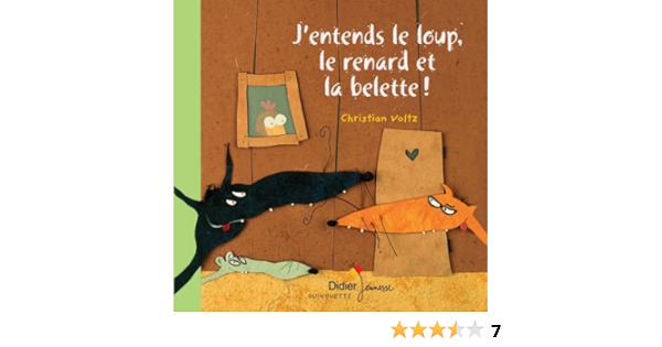 J Entends Le Loup Le Renard Et La Belette Les P Tits Didier 9782278065707 Amazon Com Books