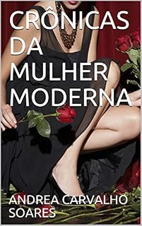 Livro CRÔNICAS DA MULHER MODERNA