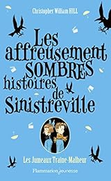 Les  jumeaux Traîne-Malheur