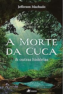 Livro A Morte da Cuca & outras histórias