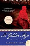 A Golden Age: A Novel (P.S.), Tahmima Anam, 006147875X