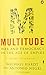 Multitude: War and Democracy in the Age of Empire