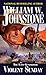 Violent Sunday (The Last Gunfighter Book 11) by William W. Johnstone