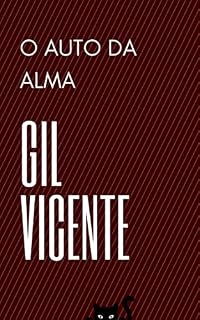 Livro Auto da Alma: Literatura Clássica