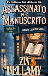 Livro Assassinato por Manuscrito: Um Cozy Mystery Vitoriano (Um Mistério de Tarô e Folhas de Chá - Brazil Livro 4)