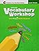 Vocabulary Workshop ©2011 Level Green (Grade 3) Student Edition