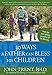 30 Ways a Father Can Bless His Children (John Trent)