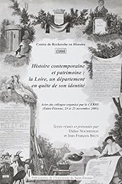Histoire contemporaine et patrimoine