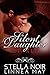 Silent Daughter: Taken