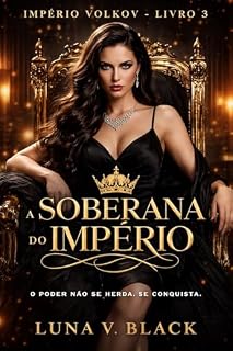 Livro A Soberana do Império Vol. 3: Saga Volkov