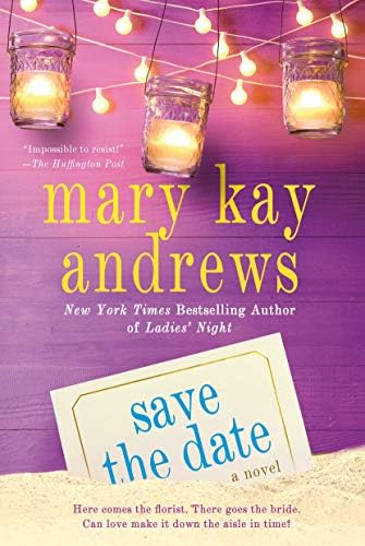 Save the Date: A Novel