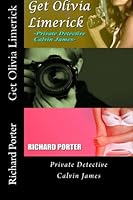 Get Olivia Limerick (Private Detective Calvin James) 1508902380 Book Cover