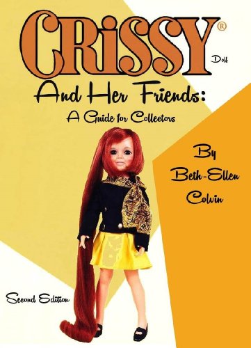 Crissy and Her Friends: A Guide for Collectors