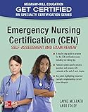 Emergency Nursing Certification (CEN): Self-Assessment and Exam Review