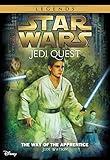 Star Wars: Jedi Quest:  The Way of the Apprentice: Book 1 (Star Wars Jedi Quest)