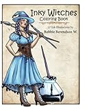 Inky Witches Coloring Book by Bobbie Berendson W