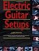 Electric Guitar Setups