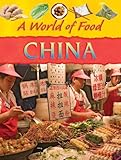 China (A World of Food) by 