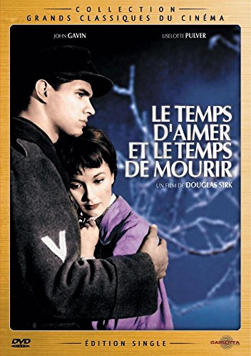 Le Temps D'aimer Et Le Temps De Mourir