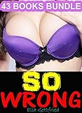 EROTICA: So Wrong Box Set: 43 Books Bundle Contemporary Romance Fiction Story Series for Women