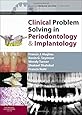 Clinical Problem Solving in Periodontology and Implantology, 1e (Clinical Problem Solving in Dentistry)