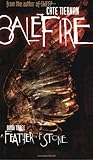 A Feather of Stone (Balefire, No. 3)