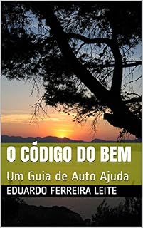 Livro O Código do Bem: Um Guia de Auto Ajuda