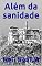 Livro Além da sanidade