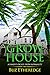 Grow House: A Family's Escape From Normality by 