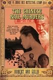 The Chinese Nail Murders: A Judge Dee Detective Story by 